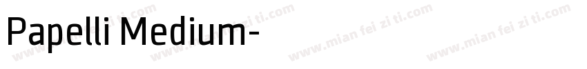 Papelli Medium字体转换